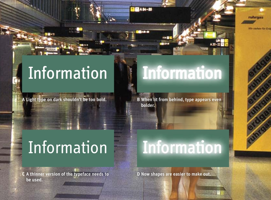 foreground: a comparison of two ways to put "information" on a backlit sign; concluding thinner letters are better so the backlighting doesn't blur it too much. background: an airport, with signs visible overhead.