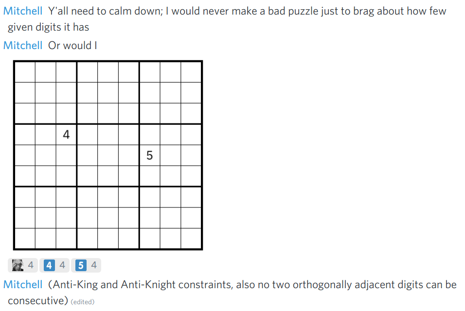 text: discord message from mitchell. y'all need to calm down; i would never make a bad puzzle just to brag about how few given digits it has. or would i. followed by the miracle sudoku