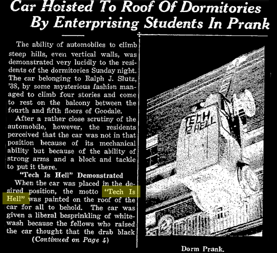 headline "Car Hoisted To Roof of Dormitories By Enterprising Student In Prank". there is a picture of the car. "Tech is Hell" is painted on its roof.