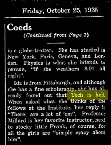 article excerpt. "Ida is from Pittsburgh, and although she has a fine scholarship, she has already found out that Tech is hell."