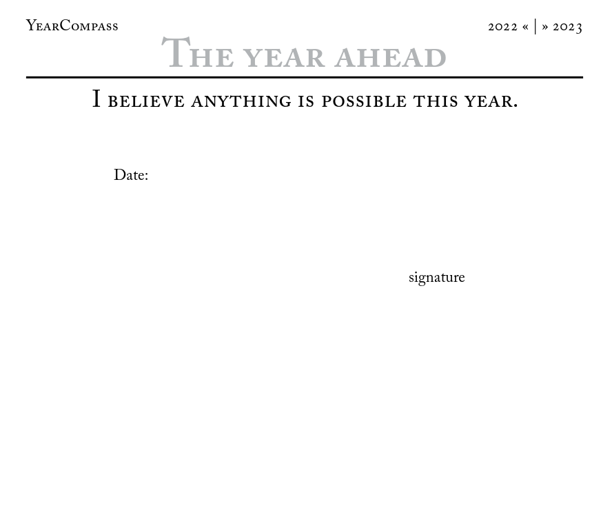 Final page of YearCompass. It says, "I believe anything is possible this year."