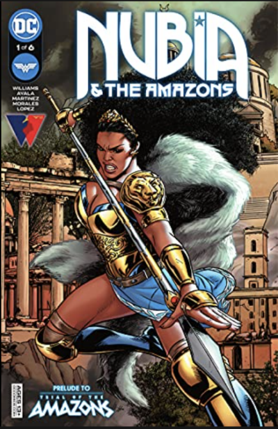 cover of Nubia and the Amazons, ft Nubia with a spear