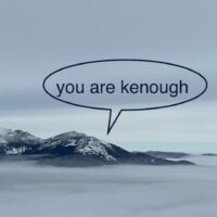 the presidential range in the white mountains tells you that you are kenough
