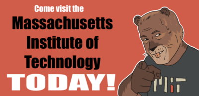 an illustrated concept for a billboard that says "Come visit the Massachusetts Institute of Technology TODAY!" and tim who looks like saul goodman