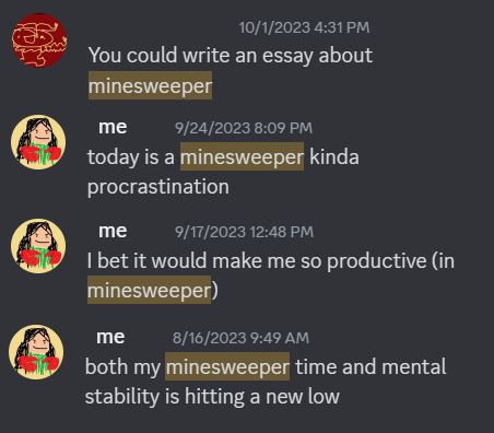 discord screenshots detailing my frequent slightly obsessive playing of minesweeper