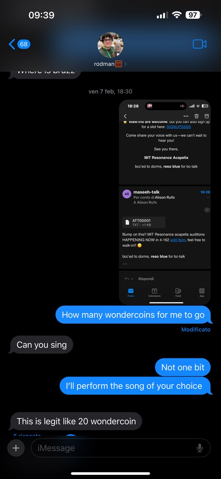 A dark-mode iPhone Messages screen shows a conversation between me and Carlos (labeled as “rodman”). I ask “How many wondercoins for me to go.” Carlos replies, “Can you sing.” I answer, “Not one bit. I’ll perform the song of your choice.” Carlos adds, “This is legit like 20 wondercoin.”