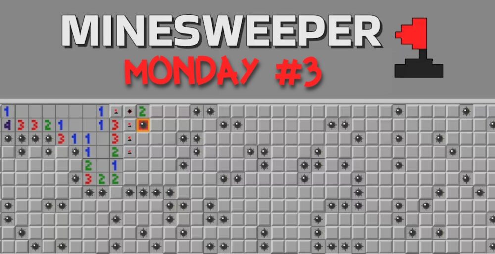 Minesweeper Monday: Episode 3 | MIT Admissions