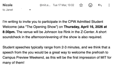 Screenshot of an email from Nicole (a MIT admissions officer) sent Tuesday March 17 at 13:32, inviting Janet to participate in the CPW Admitted Student Welcome on Thursday, April 16, 2026 at 8:30pm at Johnson Ice Rink in the Z-Center, noting that student speeches typically run 2–3 minutes.