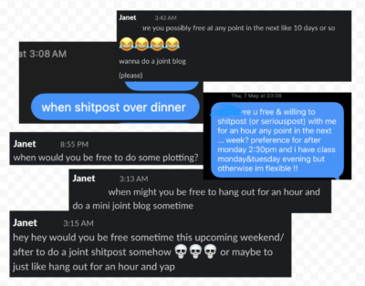 A collage of several overlapping screenshots of text messages and Discord DMs, mostly from a user named Janet. The messages are various versions of Janet asking different people if they are free to "do a joint blog," "do some plotting," or "hang out for an hour and yap." The dates and times shown vary, including "3:08 AM" and "3:15 AM."