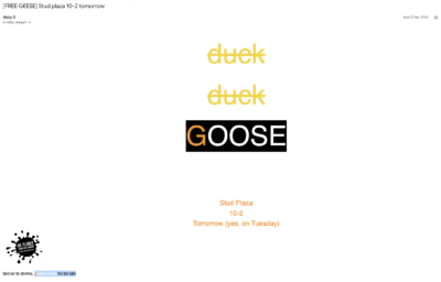email saying: duck... duck... GOOSE