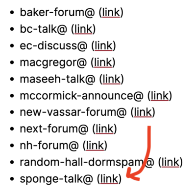 list of dorm-specific dormspam mailing lists, with an arrow pointed at "sponge-talk@" for simmons hall